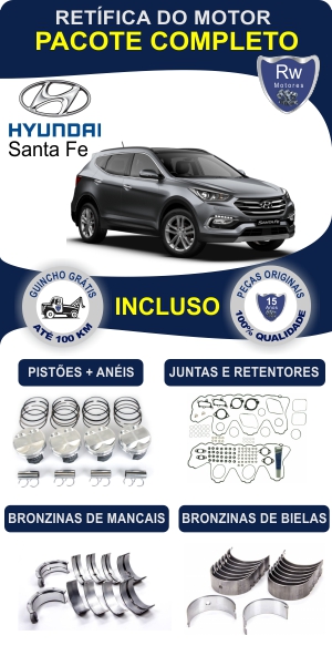 Retífica de motor Hyundai Santa Fe